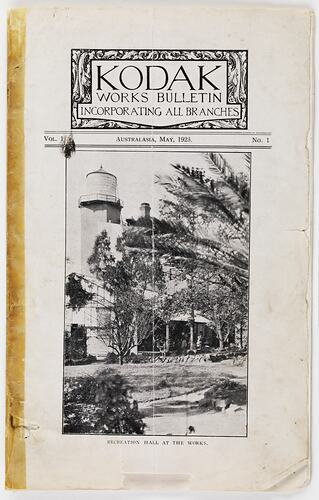 Bulletin - Kodak Australasia Pty Ltd, 'Kodak Works Bulletin', Vol 1, No 1, May 1923, Page 1
