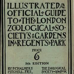 Book - 'Illustrated Official Guide to the London Zoological Society's Gardens in Regent's Park', London, England, 1911