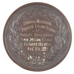 Medal, cycling. Mr Hubert Opperman. Central Broadcasters unpaced road record - Sydney to Melbourne, 1929.