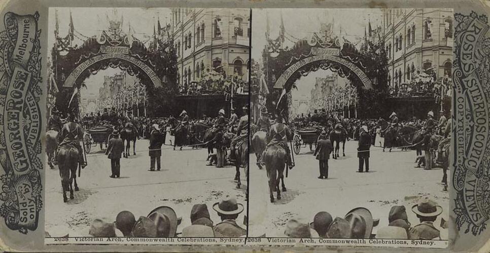 Digital Photograph - Rose's Stereoscopic Views, Victorian Arch, Commonwealth Celebrations, Sydney, 1901