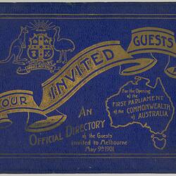 Book - Our Invited Guests An Official Directory, Melbourne, Victoria, 1901