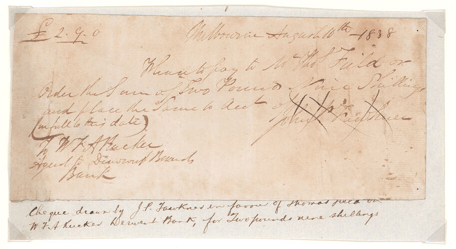 Cheque - 2 Pounds & 9 Shillings, John Pascoe Fawkner, Derwent Bank, Melbourne, Victoria, Australia, 1838