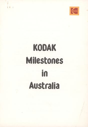 Booklet - Kodak Australasia Pty Ltd, 'Kodak Milestones in Australia', Coburg, 1979