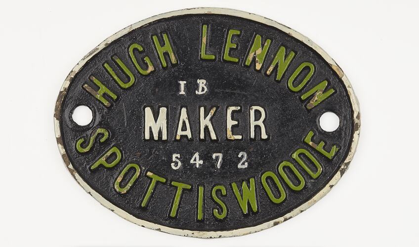 Rollingstock Builders Plate - Hugh Lennon, Spottiswoode, Victoria, circa 1890s