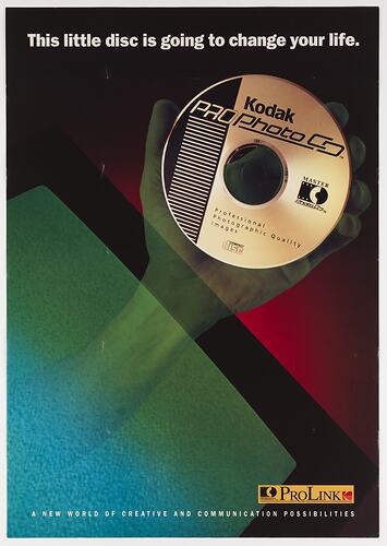 Poster - 'This Little Disc Is Going To Change Your Life', Kodak Pro Photo CD, Kodak Australasia Pty Ltd, circa 1991