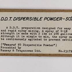 Exhibition Label - D.D.T Dispersible Powder - 50%,  Museum of Applied Science, Melbourne, circa 1950