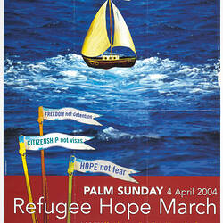 Poster - Refugee Hope March, Palm Sunday, 4 Apr 2004