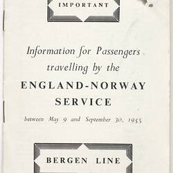 Booklet - Information for Passengers England to Norway Service, Bergen Line, 1955
