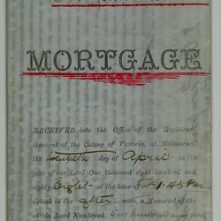 Mortgage Contract - Property of Robert Willian, Princes Street, Williamstown, 20 Apr 1888
