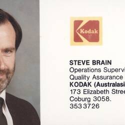 Business Card - Steve Brain, Operations Supervisor, Quality Assurance Dept, Kodak Australasia Pty Ltd, Coburg, 1982-1985