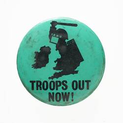 Badge - Troops Out Now!, circa 1970-1983