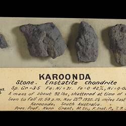 Karoonda Meteorite fragments. [E 12832]
