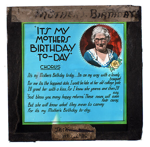 Lantern Slide - 'It's my Mothers Birthday To-Day'