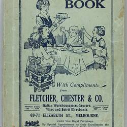 Book - 'With Compliments from Fletcher, Chester & Co', Cookery Book, Melbourne, circa 1929