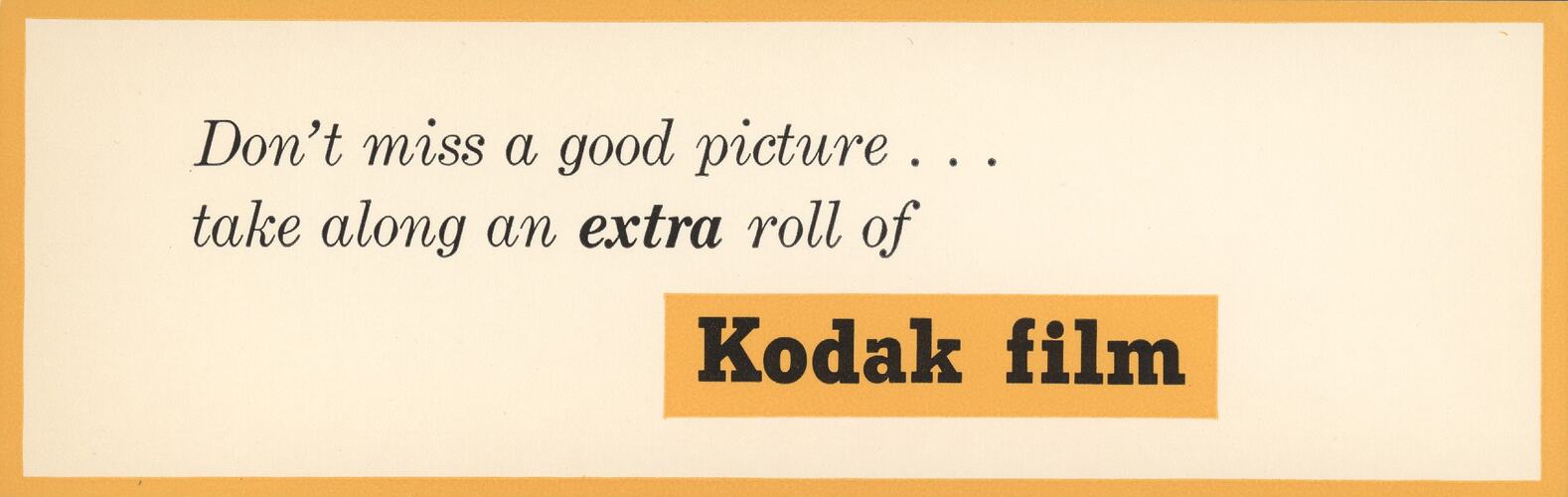 Label - Kodak Australasia Pty Ltd, 'Don't Miss a Good Picture', circa 1960s