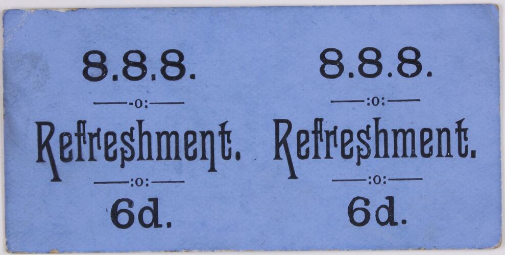 Ticket - Refreshment 6d., pre 1934
