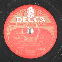 Disc Recording - The Decca Record Co. Ltd., Double-Sided, 'Brahms: Symphony No. 4 In E Minor, Op. 98', 1st Mov. Allegro Non Troppo & 4th Mov. Allegro Energico e Passionato (Concluded),  Unknown Date