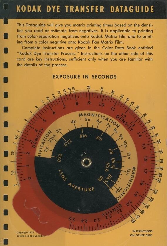 User Guide Eastman Kodak, 'Kodak Dye Transfer Dataguide', 1954