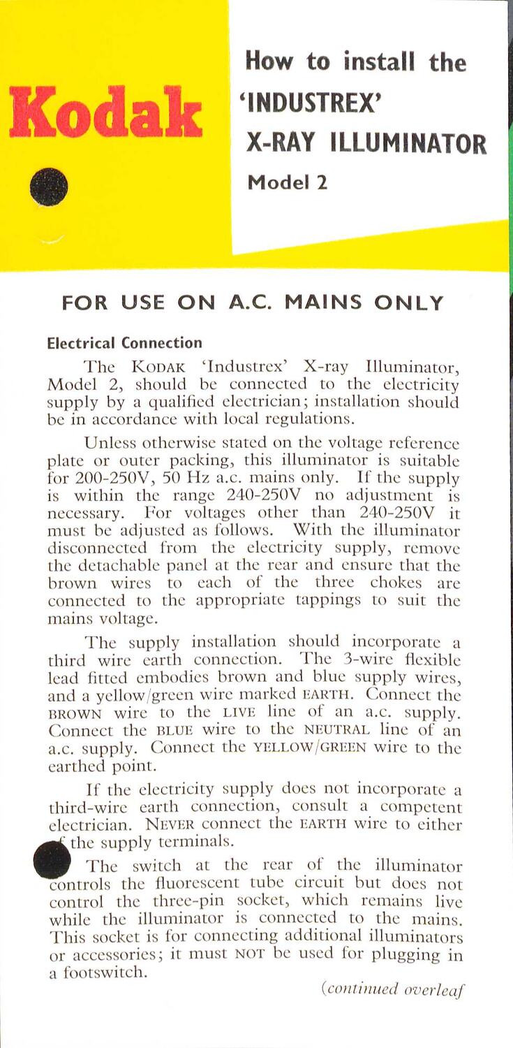 Installation Guide Kodak Limited, 'How to Install the 'Industrex' X