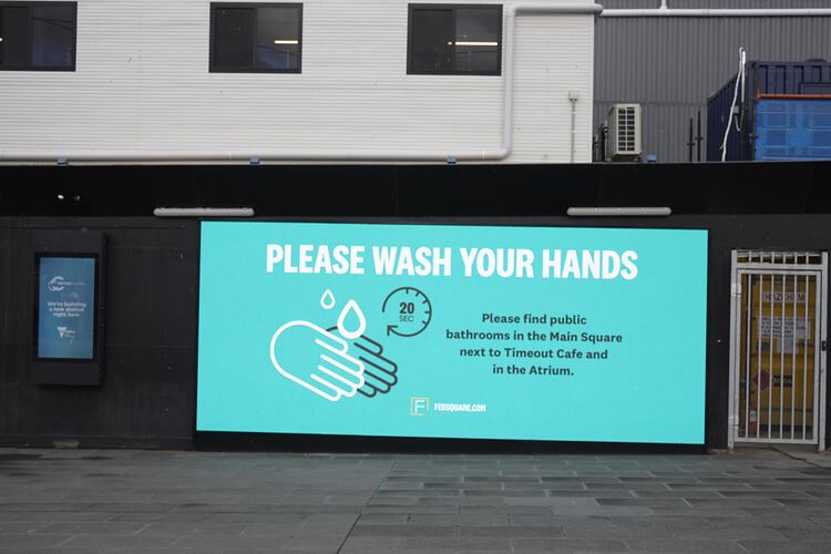 Electronic Billboard, 'Wash Your Hands...', Federation Square, Melbourne, Jul 2020