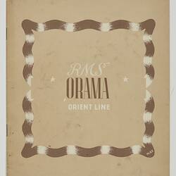Publicity Brochure - RMS Orama, Orient Line, circa 1920s