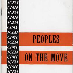 Booklet - Intergovernmental Committee for European Migration (ICEM), Peopls on the Move