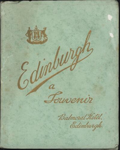 Booklet - 'Edinburgh, A Souvenir, Balmoral Hotel'