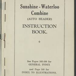 Assembly Instructions & Operating Manual - H.V. McKay, 'Sunshine-Waterloo Combine Auto-Header', circa 1928