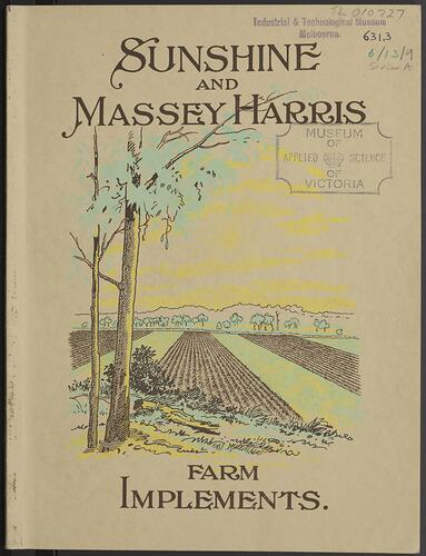 Catalogue - H.V. McKay Massey Harris, 'Sunshine & Massey Harris Farm Implements', Victoria, 1936
