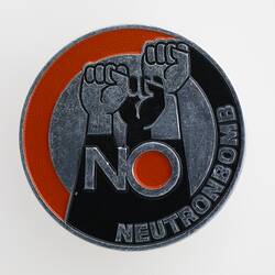Badge - 'No Neutron Bomb', circa 1960s-1980s