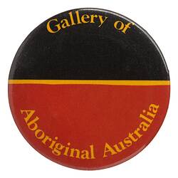 Badge - Gallery of Aboriginal Australia, circa 1986
