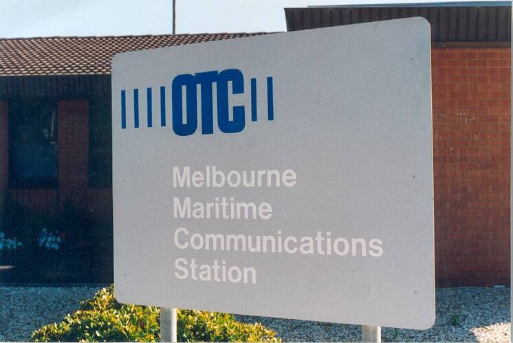 Photograph - Melbourne Coastal Radio Station, OTC Sign