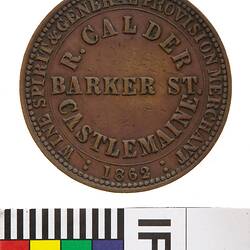 Token - 1 Penny, Robert Calder, Wine & Spirit & General Provision Merchant, Castlemaine, Victoria, Australia, 1862