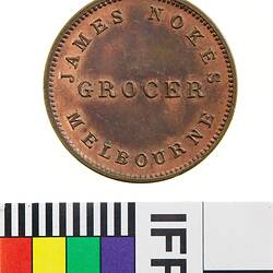 Specimen Token - Halfpenny, James Nokes, Wholesale & Retail Grocers, Melbourne, Victoria, Australia, 1854