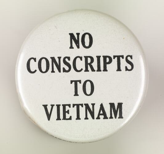 Badge - A.W.Patrick, No Conscripts to Vietnam