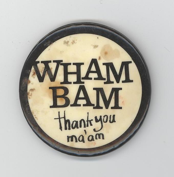 What Does Wham Bam Thank You Ma Am Mean In Slang