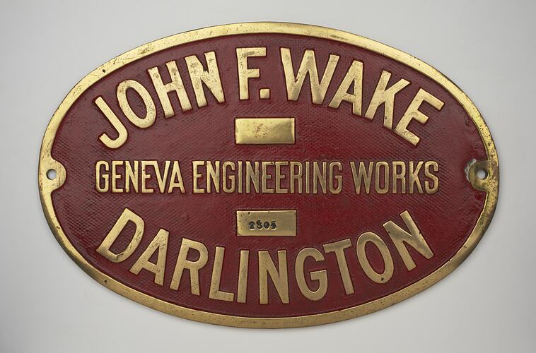 Locomotive Builders Plate - John F. Wake, Geneva Engineering Works, Darlington, England, circa 1910s-1920s