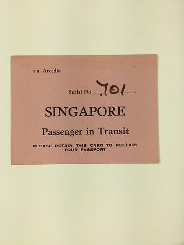 HT 54787, Transit Card - Singapore, SS Arcadia, 1967 (MIGRATION), Document, Registered