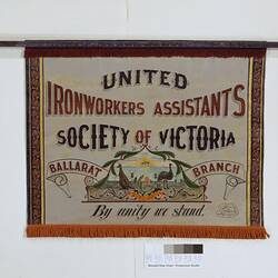 Banner - United Ironworkers' Assistants Society of Victoria, Ballarat Branch Eight Hour Day