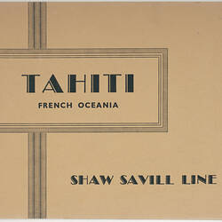 Booklet - Shaw Savill Line - Tahiti