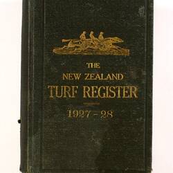 Book - Christchurch Press Co, The New Zealand Turf Register, 1927-1928