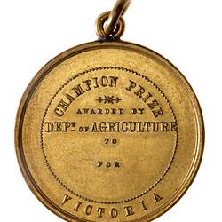 Medal - Department of Agriculture, Champion Prize, c. 1910