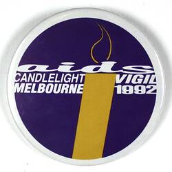 Badge - 'AIDS Candlelight Vigil Melbourne', 1992