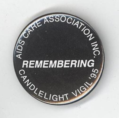 Badge - 'Aids Care Association Candlelight Vigil', 1995