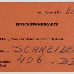 Embarkation Card - Nederland Shipping Line, MV Johan van Oldenbarnevelt, Issued to Guenter Schneider, Dec 1954