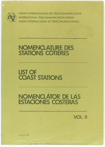 Manual - List of Coast Stations Vol II, International Telecommunication Union, Melbourne Coastal Radio Station, 1985