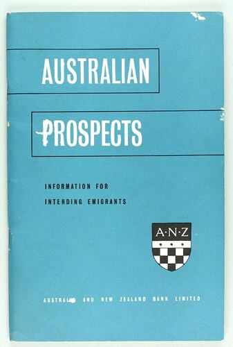 Booklet - 'Australian Prospects, Information for Intending Emigrants', London, September 1960