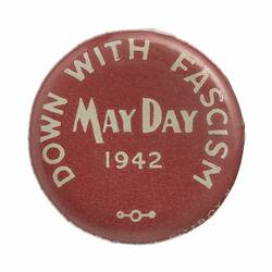 Badge - Down With Fascism, May Day, circa 1942