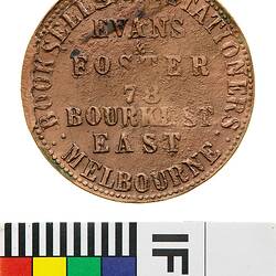 Token - 1 Penny, Late Strike, Evans & Foster, Booksellers & Stationers, Melbourne, Victoria, Australia, 1862