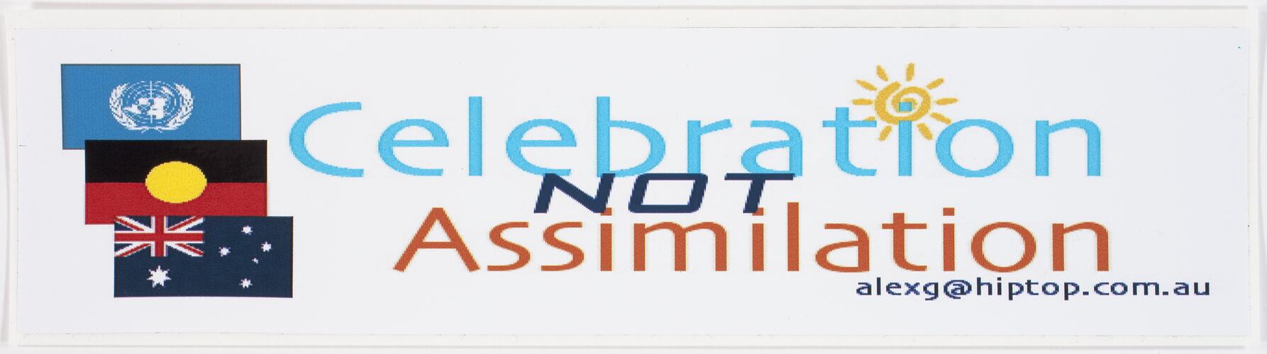 Sticker - 'Celebration Not Assimilation'